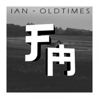 Ian - Old Times