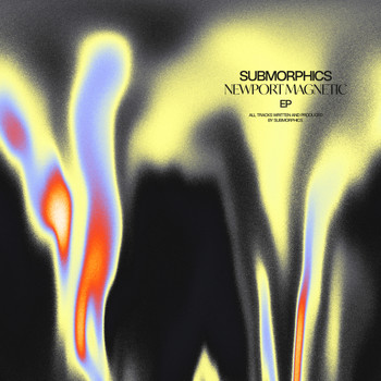 Submorphics - Newport Magnetic