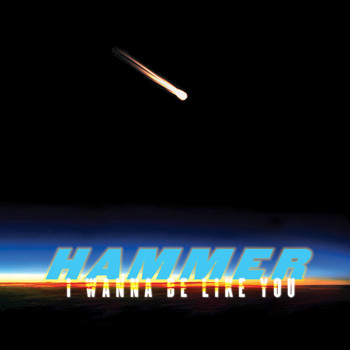 Hammer - I Wanna Be Like You