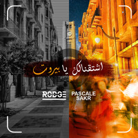 Rodge - Shta'nalik Ya Beirut