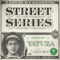 Yatuza - Liondub Street Series, Vol. 58: Bogota Nights