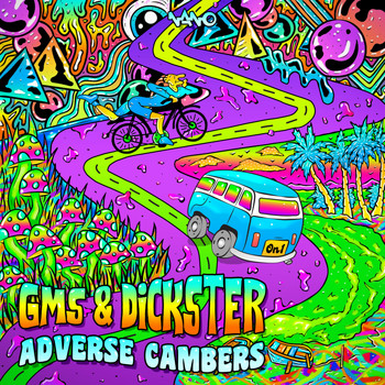 GMS, Dickster - Adverse Cambers