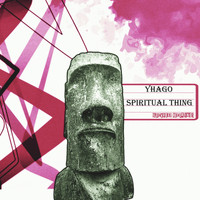 Yhago - Spiritual Thing