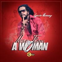 Lymie Murray - More Than A Woman