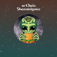 art3mis - Shenanigans