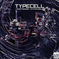Typecell - Avantgarde / Invincible