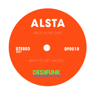 Alex Stadler - Back in the Days / Get Jacked