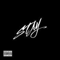 Deuce - STAY (Explicit)