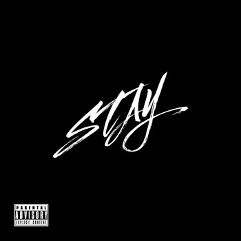 Deuce - STAY (Explicit)