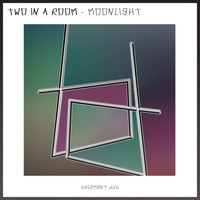 Two in a room - Moonlight