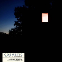 Cosmetic - La luce accesa