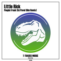 Little Rick - People Freak (DJ Pavel Slim Remix)