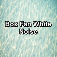 Pink Noise Collectors - Box Fan White Noise