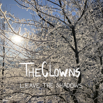 TheClowns - Leave the Shadows