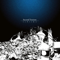 Second Tension - Schisma
