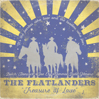 The Flatlanders - She Belongs to Me