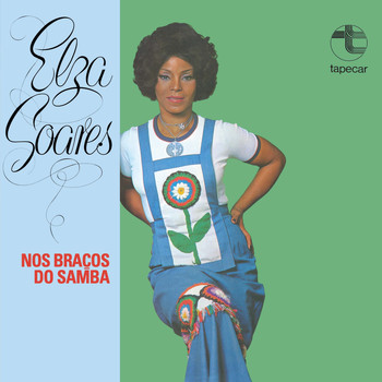Elza Soares - Nos Braços do Samba