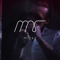 Minxz - Real Me