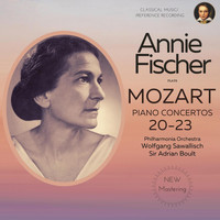 Annie Fischer - Mozart: Piano Concertos Nos. 20, 21, 22, 23