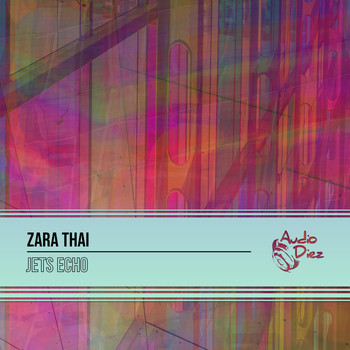 Zara Thai - Jets Echo