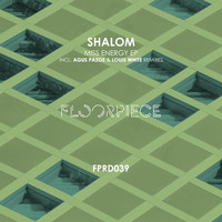 Shalom - Miss Energy EP