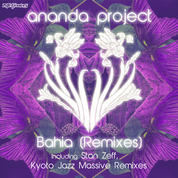 Ananda Project - Bahia (Remix)