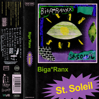 Biga*Ranx / - St.Soleil - Tape