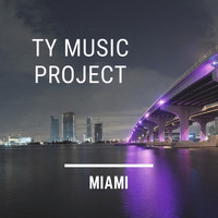 Ty Music Project - Miami