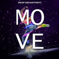 Drop Department - Move (Radio Edit) (Radio Edit)