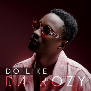 Darozy - Do Like (Explicit)