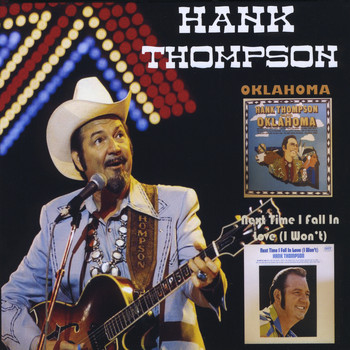 Hank Thompson - Oklahoma / Next Time I Fall in Love (I Won't)