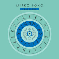Mirko Loko - Featuring