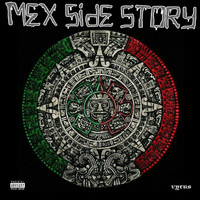 vyrus - Mex Side Story Vol.7 (Explicit)