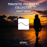 Magnetic Preachers Collective - Drift Away