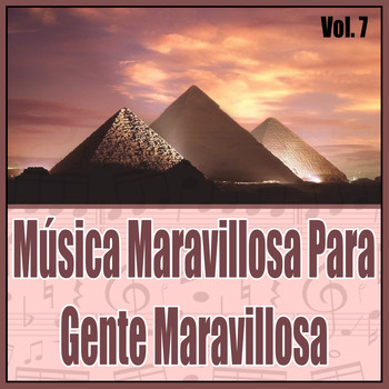 Orquesta Bellaterra - Música Maravillosa para Gente Maravillosa (Vol. 7)