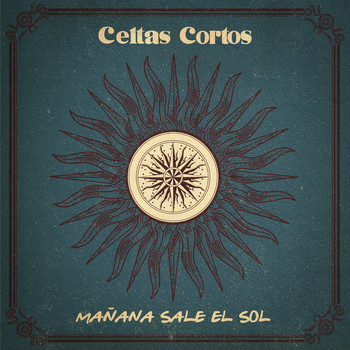 Celtas Cortos - Mañana Sale El Sol