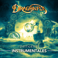 Dragonfly - Zeitgeist (Instrumentales)
