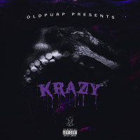 OldPurp - Krazy (Explicit)