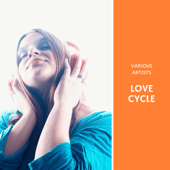 Various Artists - Love Cycle