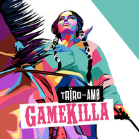 Taïro, Amø - Gamekilla