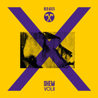 Red Axes - Shem, Vol. 2