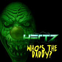 Hertz - Who's the Daddy