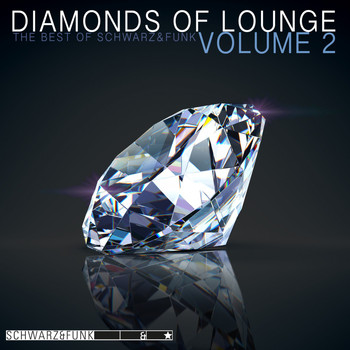 Schwarz & Funk - Diamonds of Lounge, Vol. 2