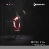 Ivan Soya - Electronic Room