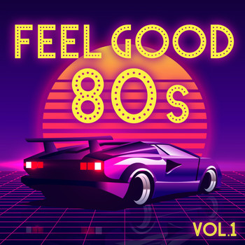 Various Artists - Feel Good 80s