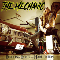 The Mechanic - Bragging Rights (Home Edition)