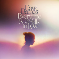 Dave Barnes - Everytime She Falls in Love