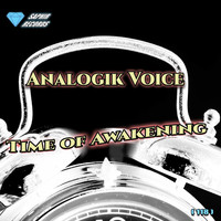 Analogik Voice - Time of Awakening
