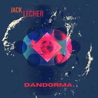 Jack Lecher - Dandorma (Main Mix)
