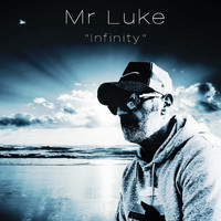 Mr Luke - Infinity